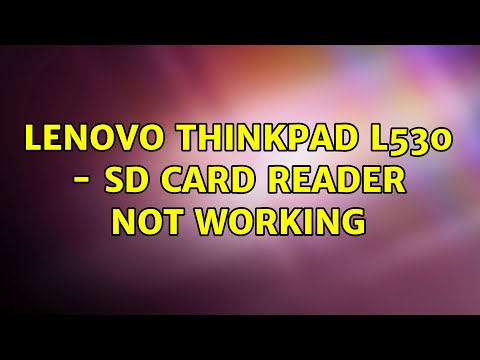 Ubuntu: Lenovo ThinkPad L530 - SD card reader not working