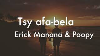 Tsy Afa Bela - Erick Manana Poopy Karaoke