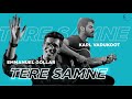 Tere samne  karl vadukoot ft  emmanuel gollar  4k