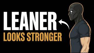 Why Lean Guys Always Look More Muscular