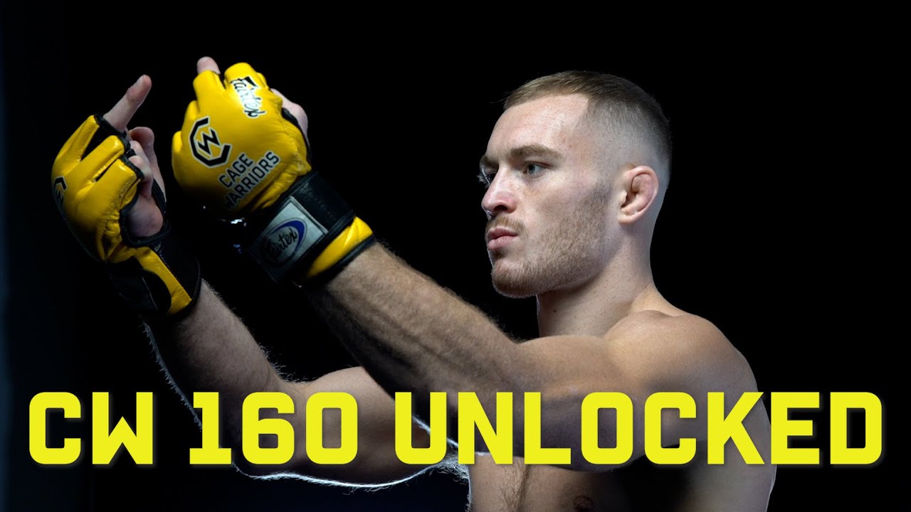 Cage Warriors Unlocked: CW 160 - YouTube