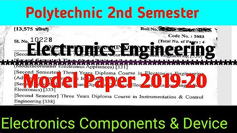 Polytechnic 2nd Semester Model Paper / Electronics Components and Devices Model Paper