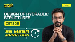 B.Tech S6 | Design of Hydraulic structure  | Franklin's Lectures | KTU