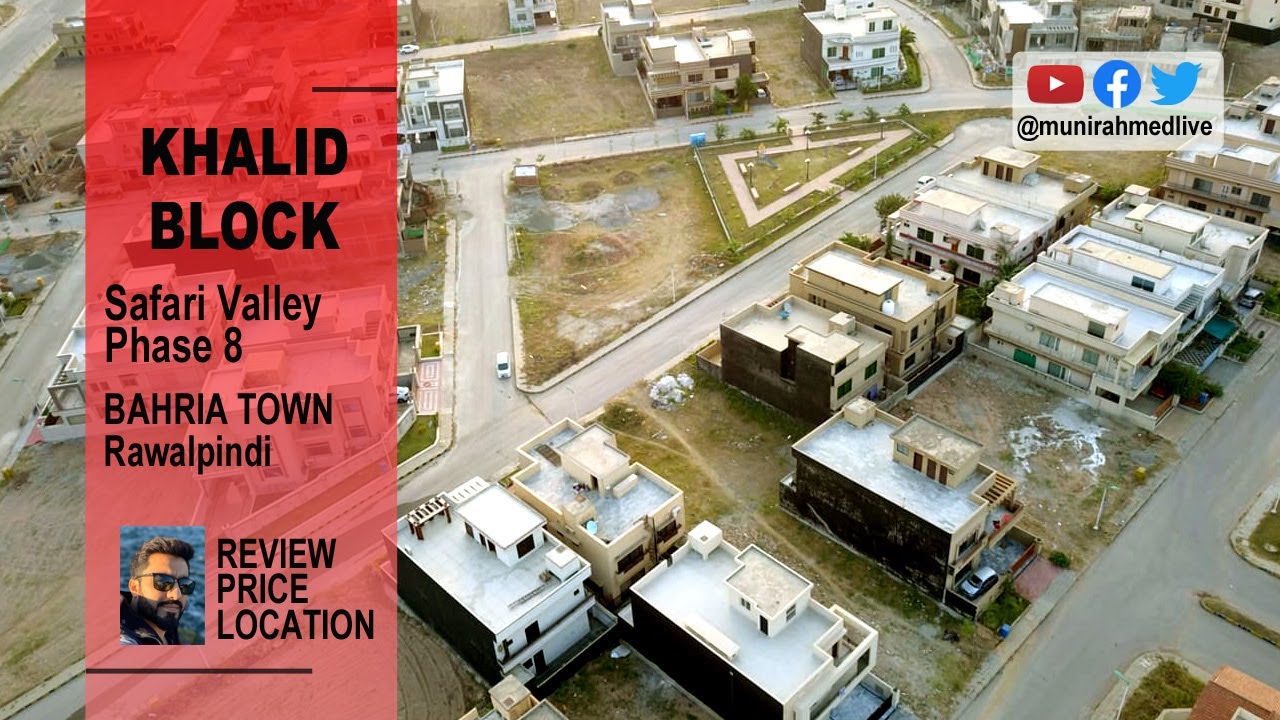 KHALID BLOCK BAHRIA TOWN PHASE 8 (SAFARI VALLEY) RAWALPINDI (Review