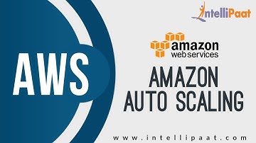Amazon Auto Scaling Tutorial | AWS Tutorial | Online AWS Training | Intellipaat