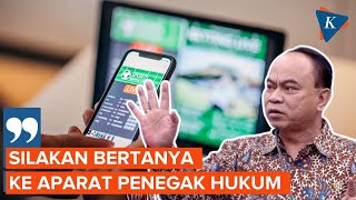 Soal Pemberantasan Judi Online Belum Sentuh Bandar, Menkominfo: Tanya ke Aparat