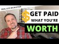 How To Get Paid What You're Worth