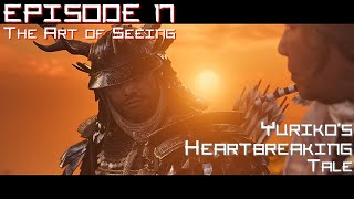 Ghost of Tsushima | The Proud Do Not Endure & The Art of Seeing (Yuriko’s Tale Continues)