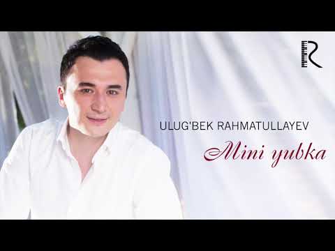 Ulug'bek Rahmatullayev - Mini yubka | Улугбек Рахматуллаев - Мини юбка (music version)