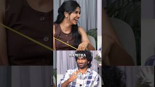 Mamitha Baiju😛 and Pradeep Ranganathan Told Three Things Do On Bed☠️? Funny Answers