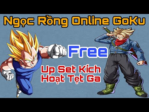 Video Ngọc Rồng Online Goku - Review Ngọc Rồng New Goku Và... - youtube