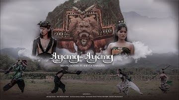 RISANG GOTHO - AYANG AYANG FT SHINTA NARULITA (OFFICIAL MV)