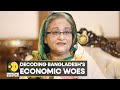 Is Bangladesh going the Sri Lanka way? | Business News | Latest English News | WION