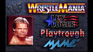 WWF Wrestlemania : The Arcade Game (Lex Luger) Playtrough