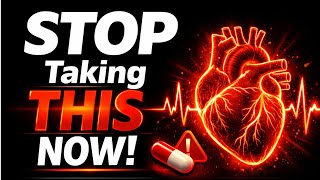 STOP Taking THIS NOW! | How a Common Drug is Destroying Seniors’ Hearts