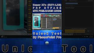 Honor X7a (RKY-LX2) FRP Bypass | MTK Preloader Mode | Unlock Tool By PhonePoint Pro