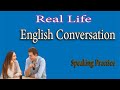 Improve Your English Speaking Skill | Real Life Conversation