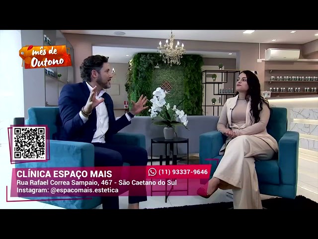O soro da beleza | Clínica Espaço Mais | Gazeta Shopping