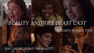 HSMTMTS Beauty and the Beast Cast Reveal