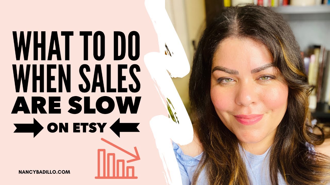 What To Do When Etsy Sales Are Slow Etsy SEO Tips 2023 Increase