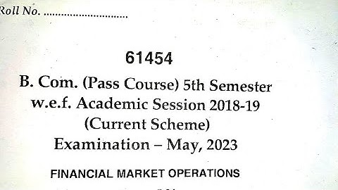 B.Com. (Pass Course) 5th Semester (Current Scheme)Exam 2023 FINANCIAL MARKET OPERATIONS #mdu