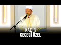 Kadir Gecesi Özel - 8 Mayıs 2021