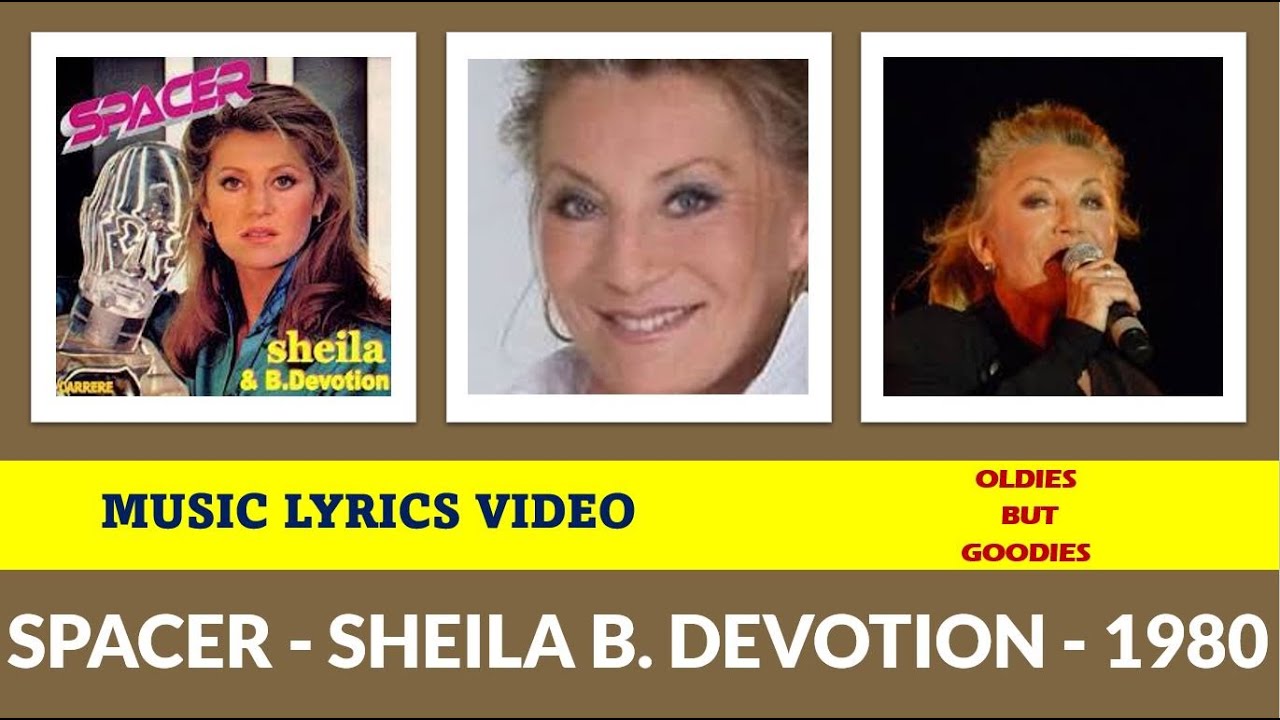 Sheila B. Devotion Spacer (lyrics) 1980 YouTube