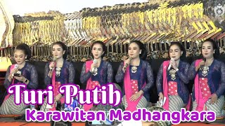 Turi Putih || Karawitan Madhangkara