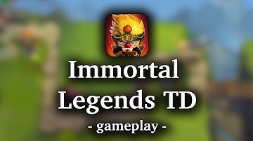 Immortal Legends TD [by Tapstar] - HD Gameplay Video