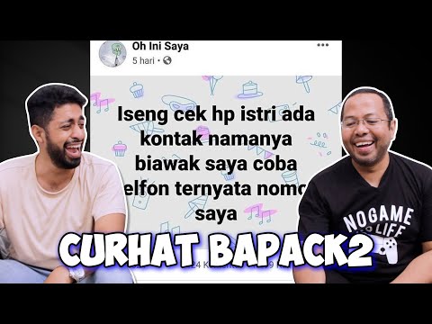 CURHAT BAPACK2 DI SOSMED - MEME REACTION