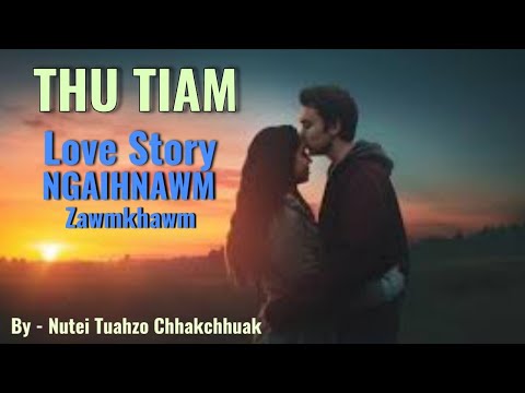 KA INTIAM - full /Nutei tuahzo Chhakchhuak
