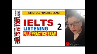 IELTS LISTENING FULL PRACTICE EXAM 2- WITH KEY