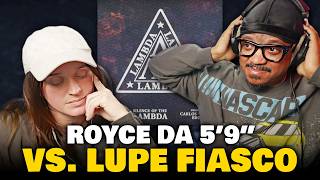 WHO REALLY WON? ROYCE VS. LUPE (BOTH DISSES) | Reaction