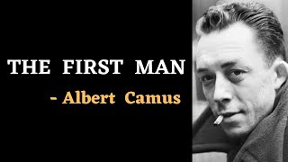 The First Man Summary in English | Albert Camus - Absurd Literature | Nobel Prize in Literature 1957