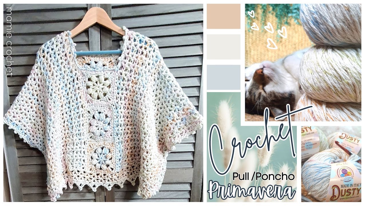 🧶TOP / PONCHO PRIMAVERA 𝐀𝐔 𝐂𝐑𝐎𝐂𝐇𝐄𝐓 ET EN TOUTES TAILLES 🧶 𝐓𝐔𝐓𝐎 𝐅𝐀𝐂𝐈𝐋𝐄