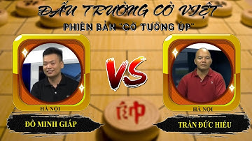 CỜ TƯỚNG ÚP 2018: Trần Đức Hiếu (HN) vs Đỗ Minh Giáp (HN)