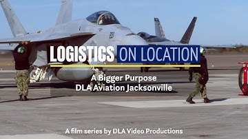 Logistics On Location: A Bigger Purpose, DLA Aviation Jacksonville (open caption)