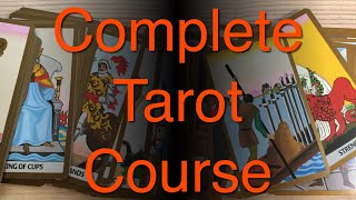 Complete Tarot Card Reading Course - part 1