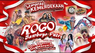 Download lagu Live Rogo Samboyo Putro Ngesong Banyakan Kediri Ft Pelangi Audio