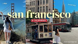 SAN FRANCISCO on a BUDGET 🌉 3 days in San Francisco itinerary on an EPIC West Coast Road Trip 🚙
