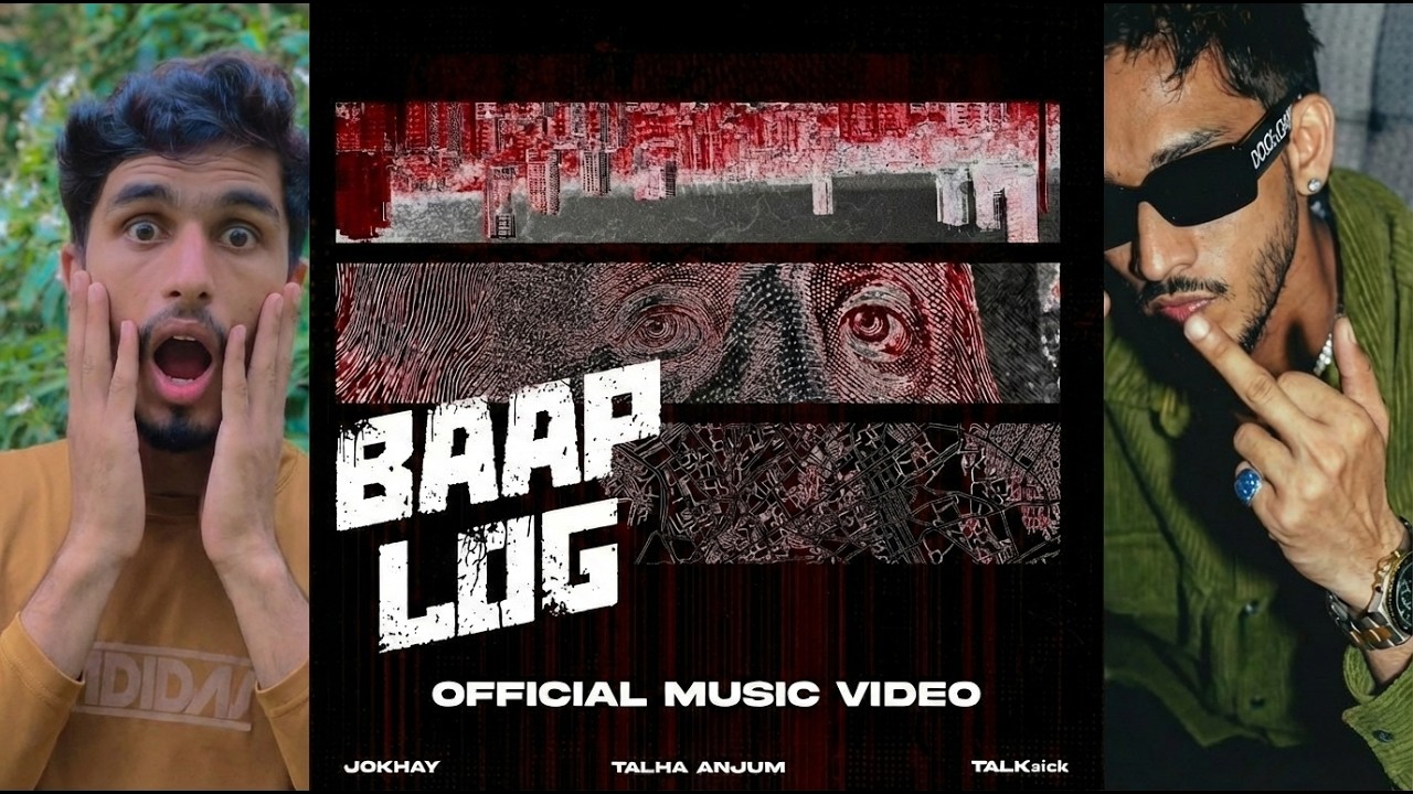 BAAP LOG | Talha Anjum |Talksick| Jokhay |Reaction Video