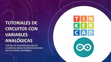 #Tinkercad #Tutorial #Arduino #Sensor #Ultrasónico #LED #Analógico Tutorial N°5 de Tinkercad Arduino