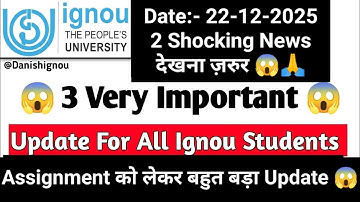 😱(Breaking News)3 Important Update For Ignou Student | IGNOU Admission 2026 January Session Started 