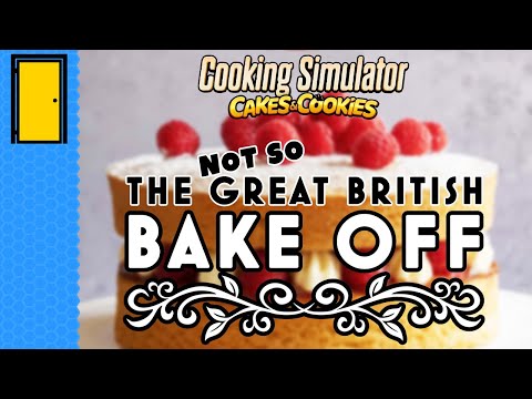 Cooking Simulator: Cakes and Cookies -- Is it worth it?