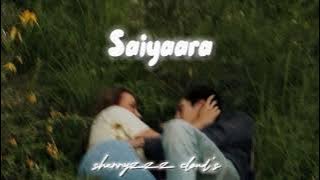 Saiyaara (sped up)❥.