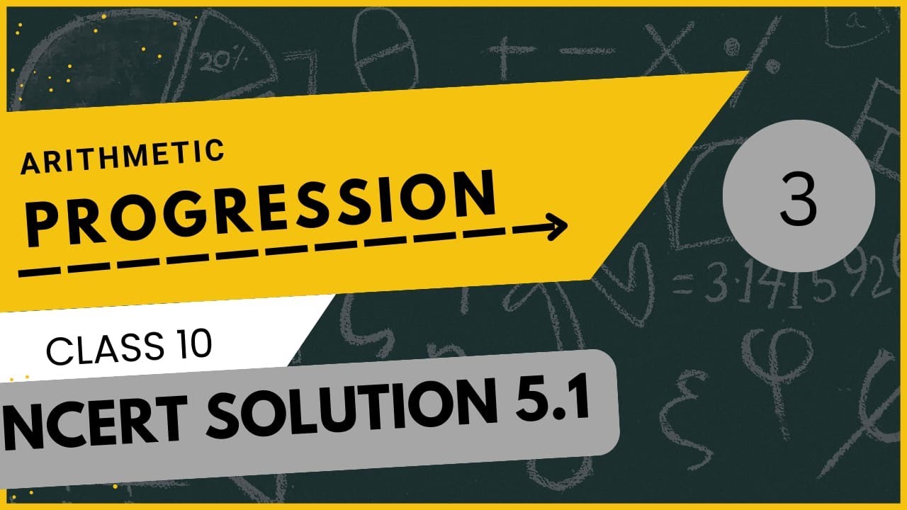 Arithmetic Progression Class 10th Lecture 3 - YouTube