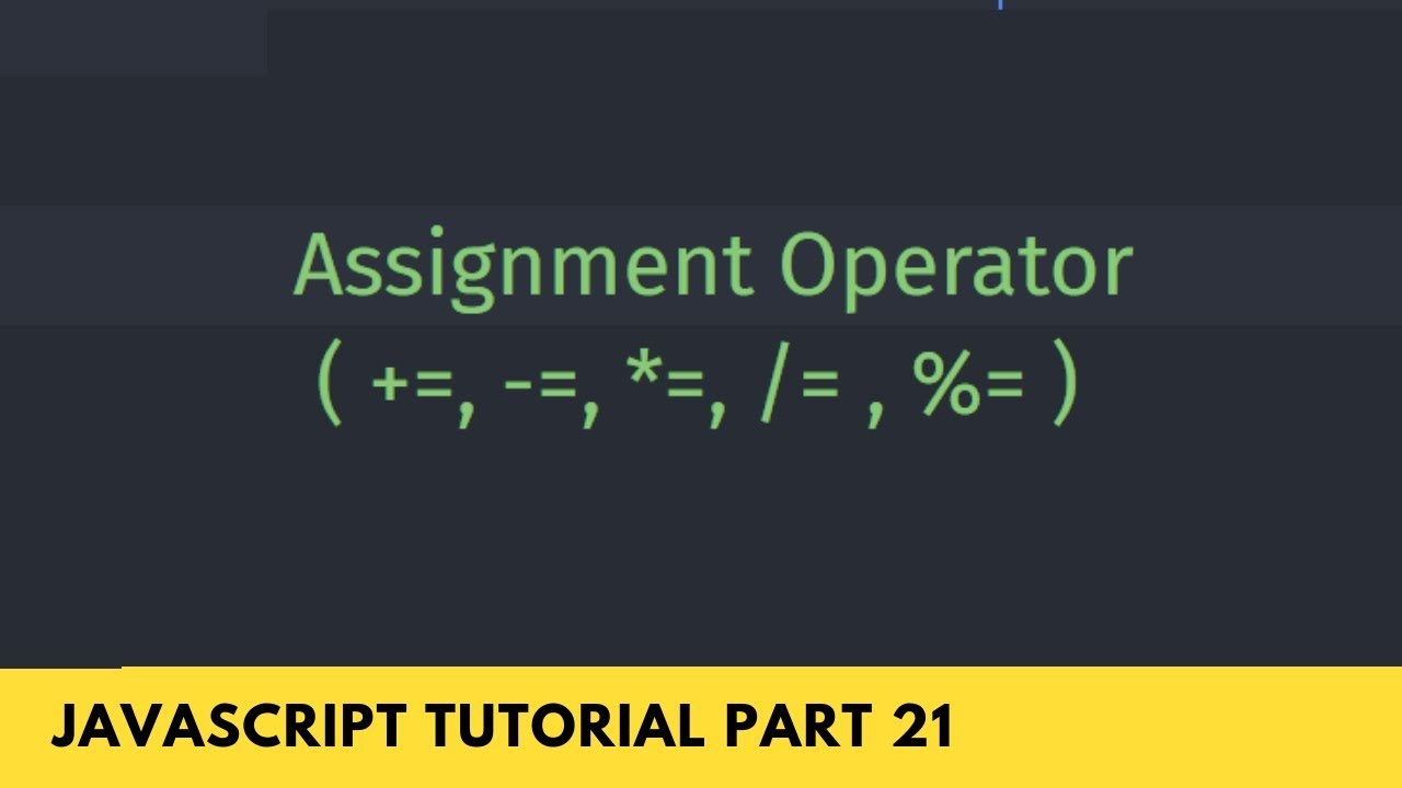 assignment shorthand js