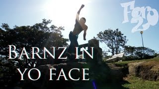 For20: BARNZ IN YO FACE