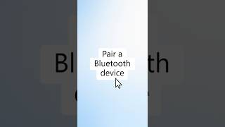 Information How to pair a Bluetooth device in Windows (60 second tutorial) News