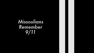 Missoulians Remember 9/11